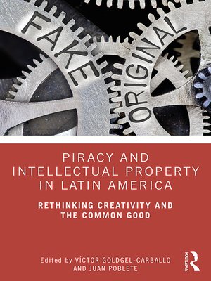 cover image of Piracy and Intellectual Property in Latin America